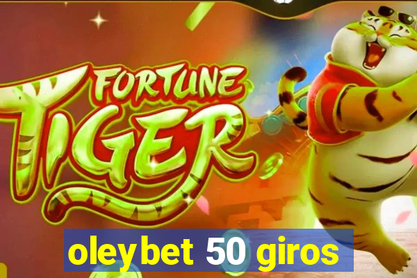 oleybet 50 giros